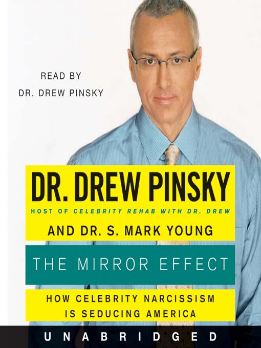 Title details for The Mirror Effect by Drew Pinsky - Available